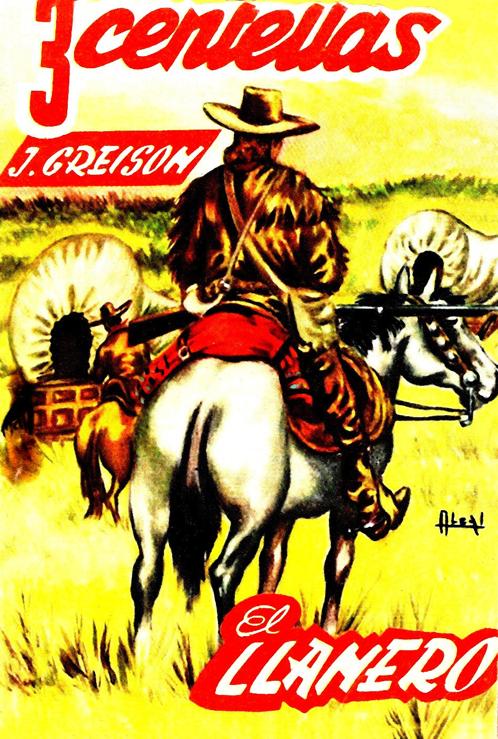 Portada del libro 'El llanero', publicado por Ediciones Safari en 1954 dentro de la colección 3 Centellas
