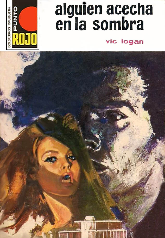 Portada del libro 'Alguien acecha en la sombra', publicado por Bruguera en 1973 dentro de la colección Punto rojo