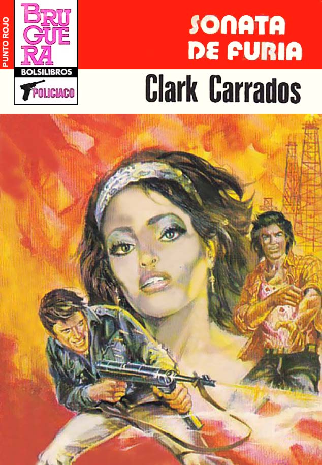 Portada del libro 'Sonata de furia', publicado por Bruguera en 1983 dentro de la colección Punto rojo
