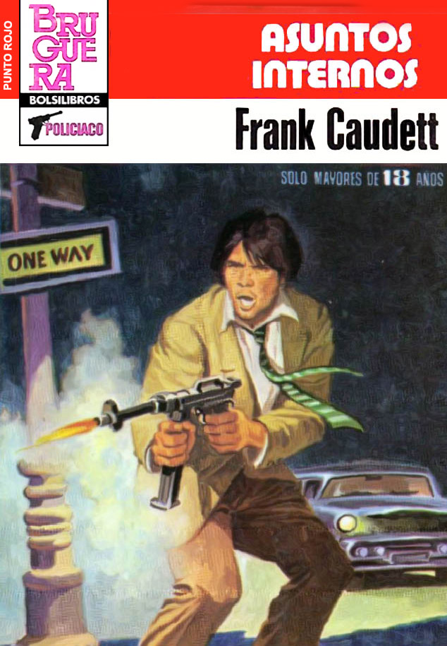 Portada del libro 'Asuntos internos', publicado por Bruguera en 1983 dentro de la colección Punto rojo