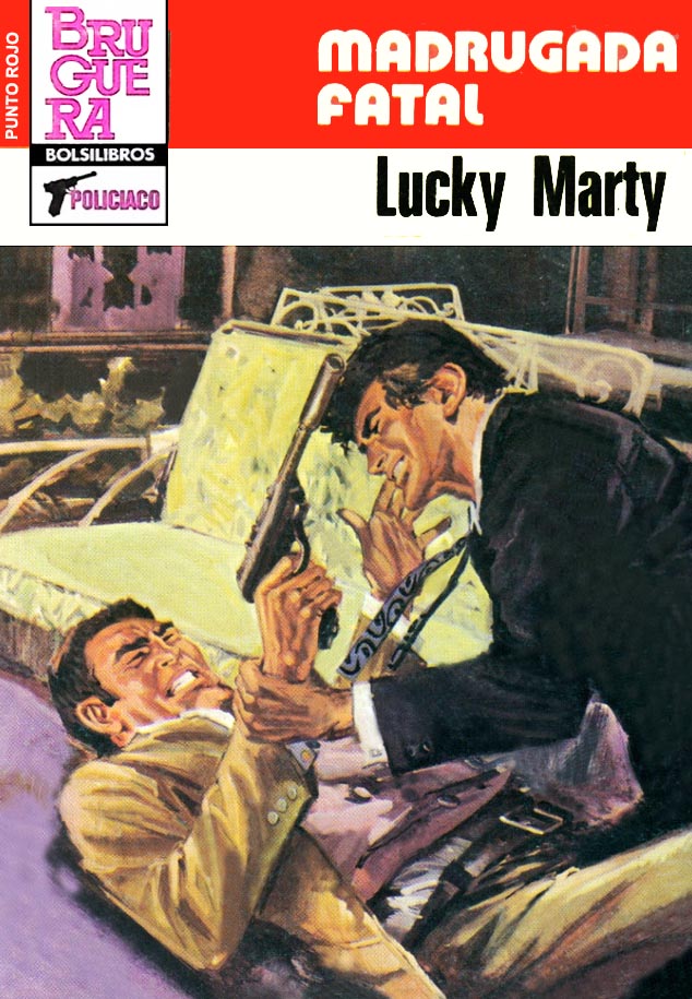 Portada del libro 'Madrugada fatal', publicado por Bruguera en 1983 dentro de la colección Punto rojo