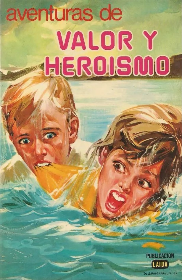Tomo Aventuras de valor y heroísmo