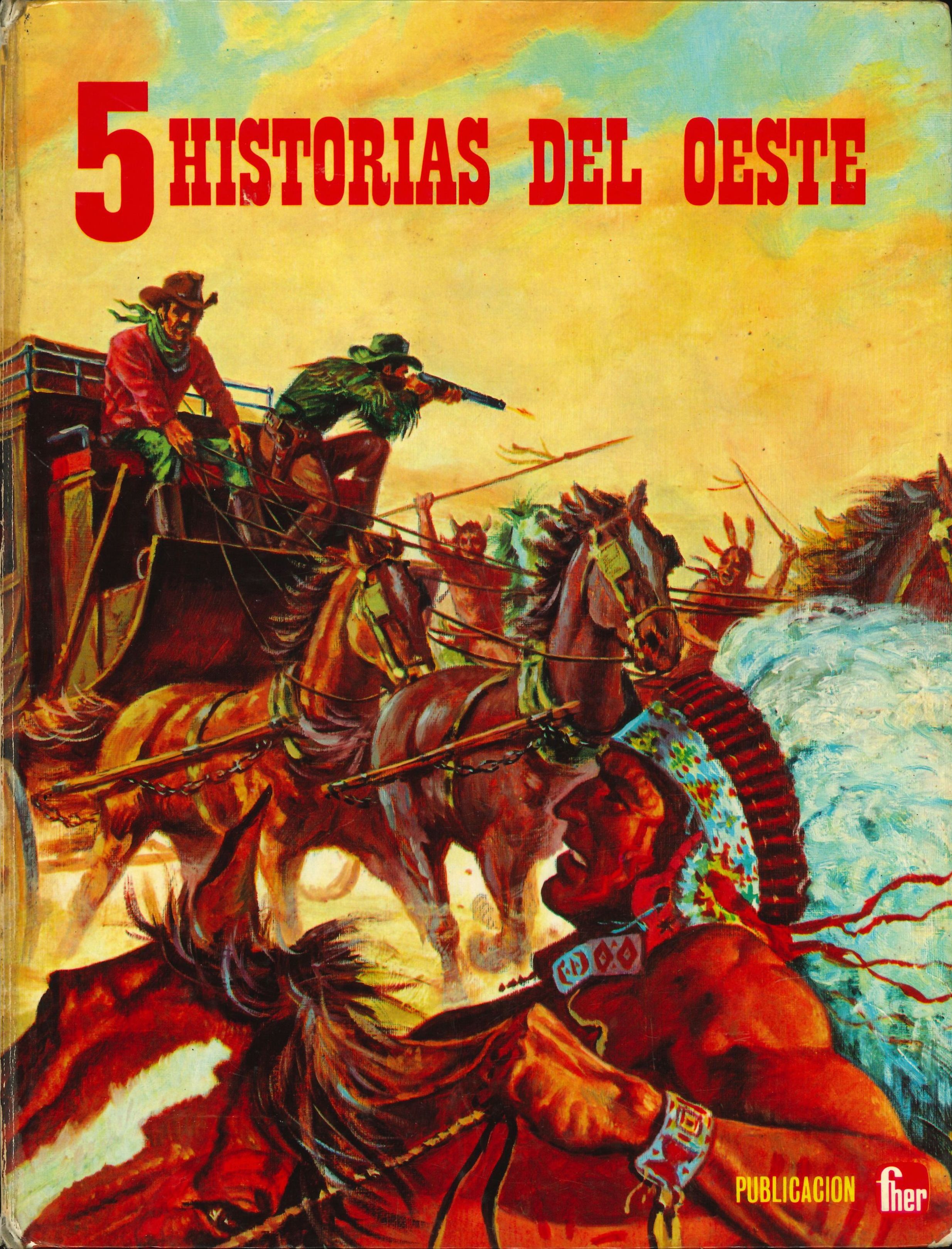Tomo 5 historias del Oeste