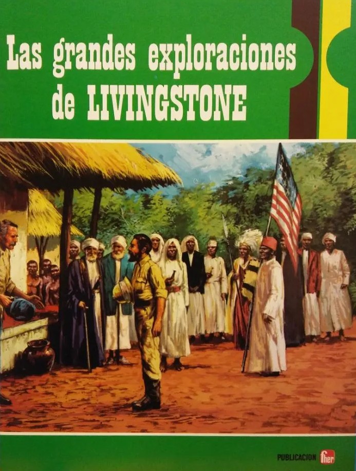 Tomo Las grandes exploraciones de Livingstone