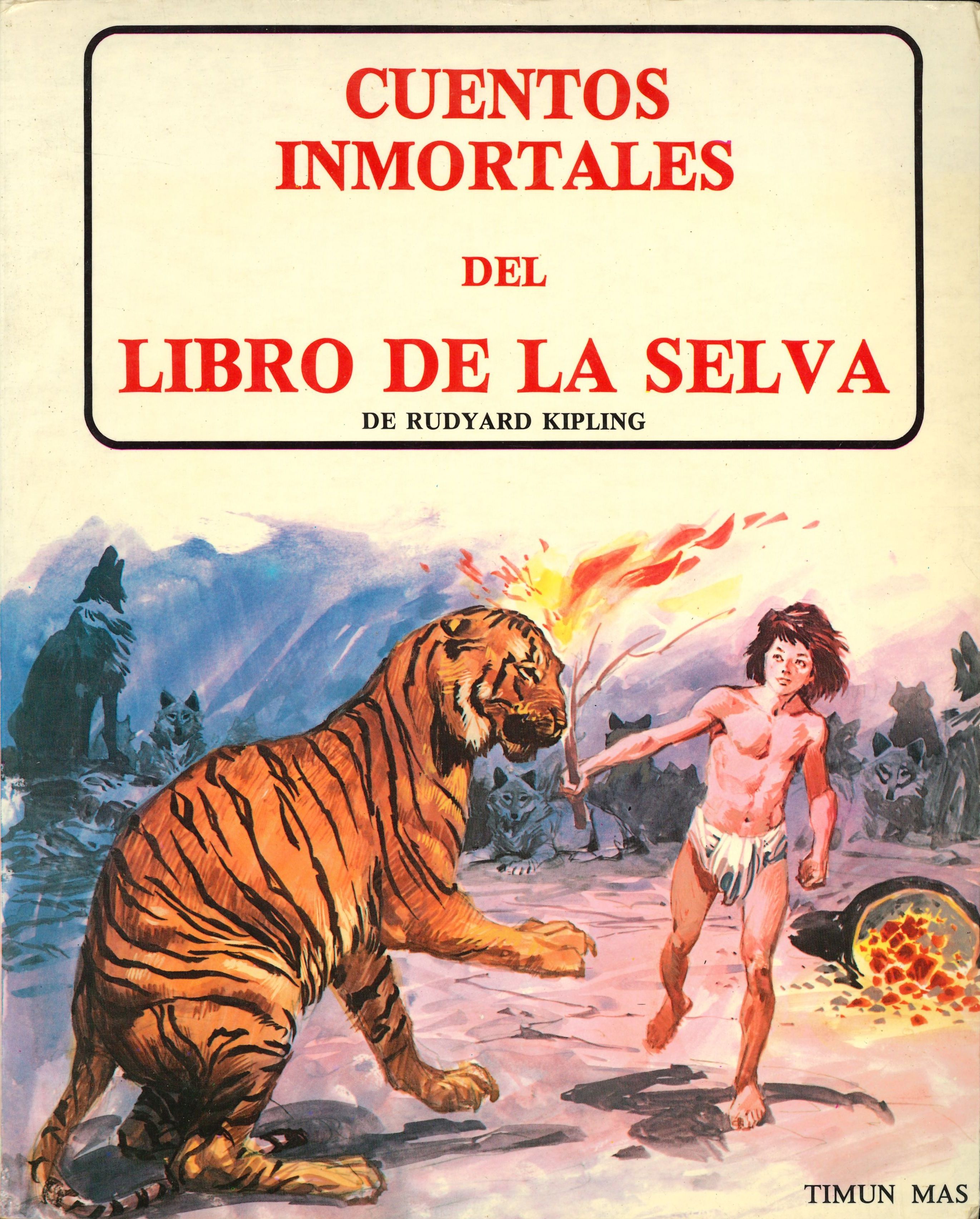 Portada de Cuentos inmortales de El libro de la selva