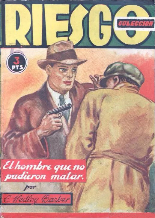 Portada de El hombre que no pudieron matar