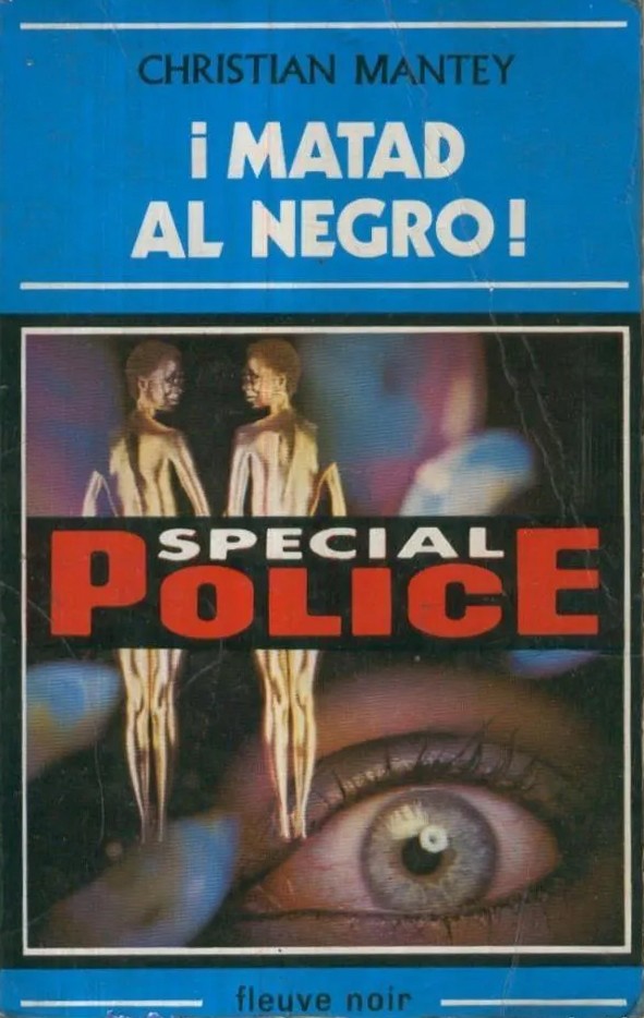 Portada de ¡Matad al negro!