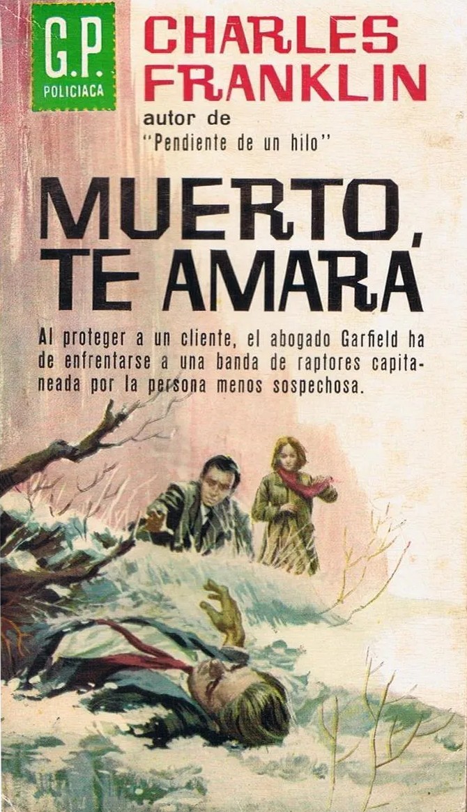 Portada de Muerto, te Amará