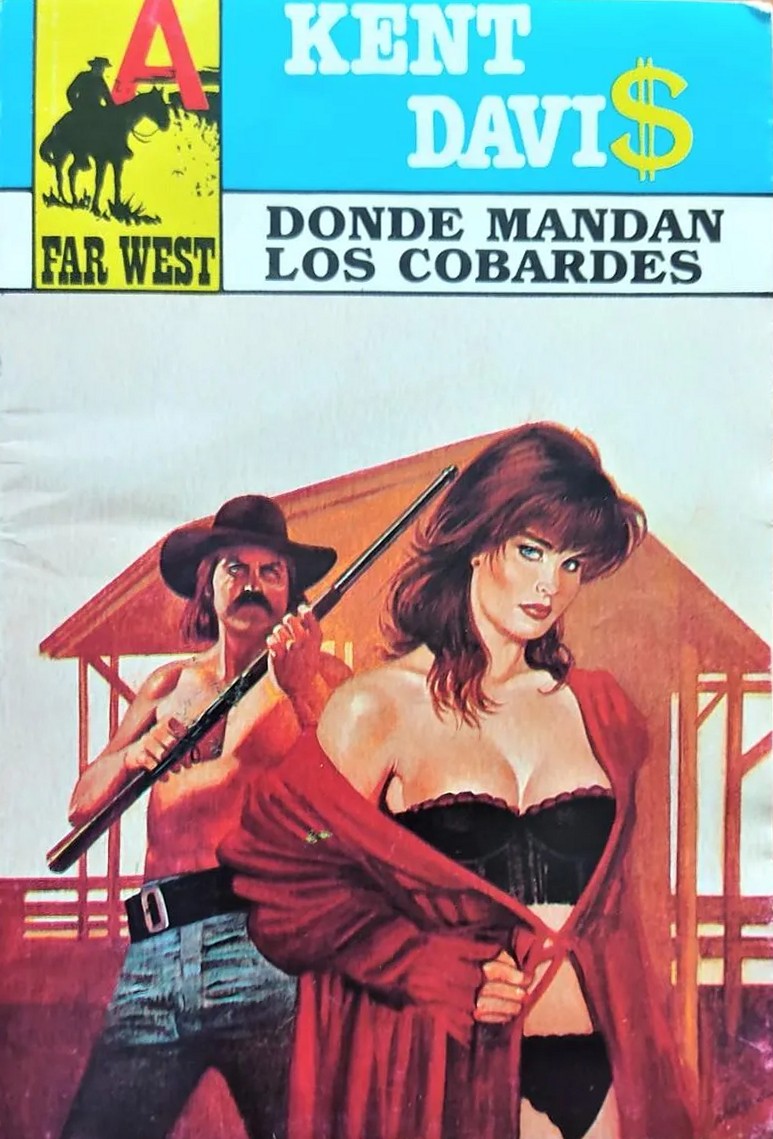Portada de Donde mandan los cobardes